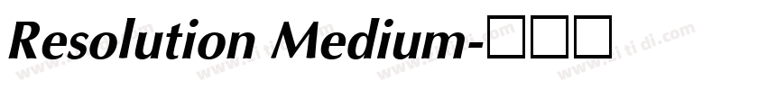 Resolution Medium字体转换